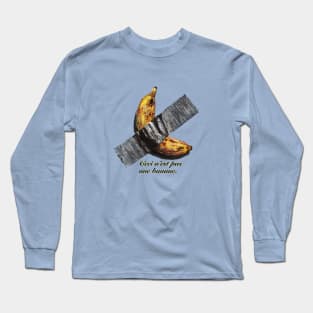 This Is Not A Banana Long Sleeve T-Shirt